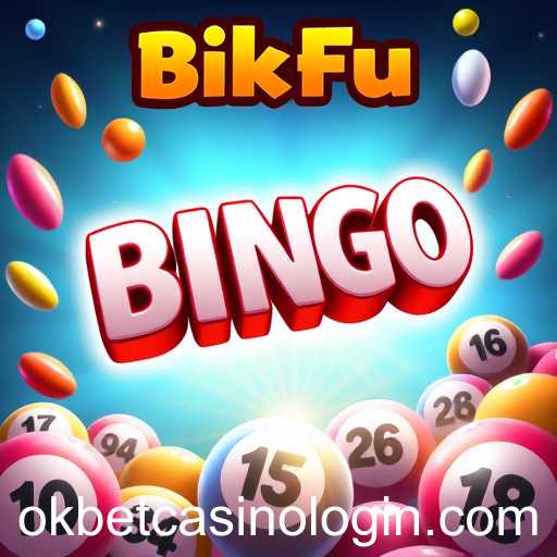 Exploring the Thrilling World of 'Bingo Fun' at OkBet